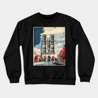 Cathedrale De Notre Dame France Tourism Vintage Poster Crewneck Sweatshirt